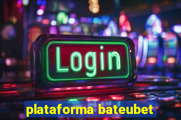 plataforma bateubet